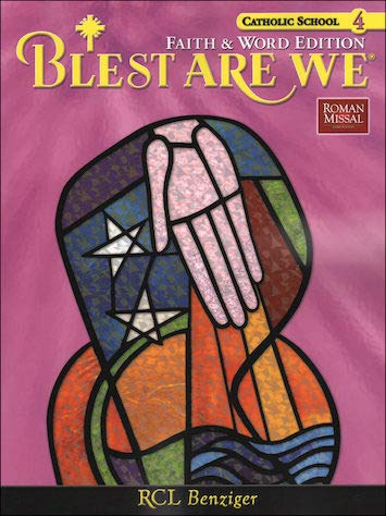 Stock image for Blest Are We Faith and Word Catholic School Edition Grade 4 for sale by ThriftBooks-Dallas