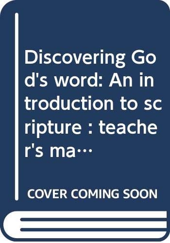 Beispielbild fr Discovering God's word: An introduction to scripture : teacher's manual zum Verkauf von HPB-Red