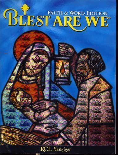 Beispielbild fr Blest Are We Faith & Word Edition 2008 zum Verkauf von Better World Books