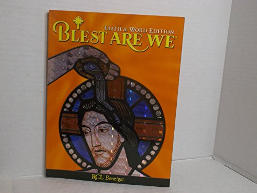 Beispielbild fr Blest Are We: Faith & Word Edition: Grade 5 zum Verkauf von Better World Books: West