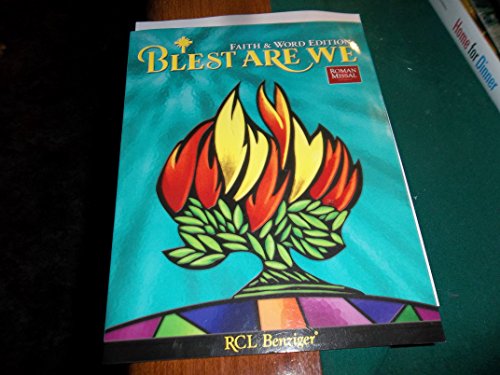 Imagen de archivo de Blest Are We (Grade 6) (Faith & Word Edition, Parish Program) a la venta por HPB-Emerald