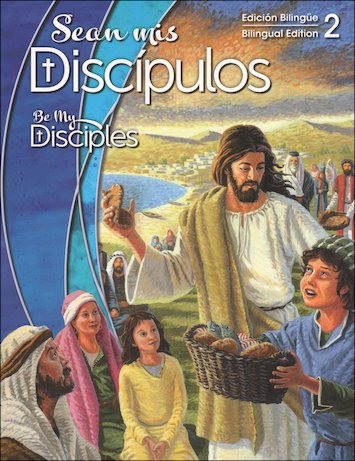Stock image for Be My Disciples (Bilingual) : Grade 2 for sale by Hawking Books