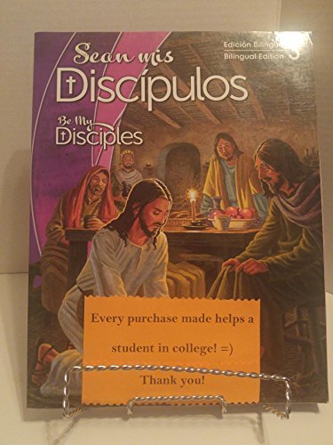 Beispielbild fr Be My Disciples (Bilingual) : Grade 3 zum Verkauf von Better World Books