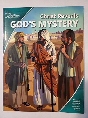 9780782916539: Christ Reveals God's Mystery
