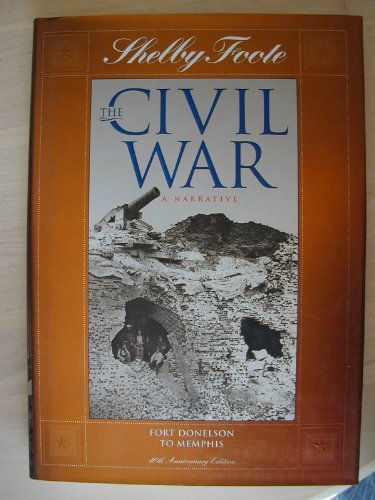 Beispielbild fr The Civil War, A Narrative - Vol 2: Fort Donelson to Memphis zum Verkauf von Wonder Book