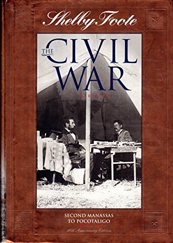 Beispielbild fr The Civil War: A Narrative Vol. 4 : Second Manassas to Pocotaligo zum Verkauf von Better World Books