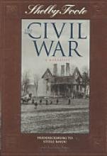 Stock image for The Civil War: A Narrative Vol. 5 : Fredericksburg to Steele Bayou for sale by Better World Books