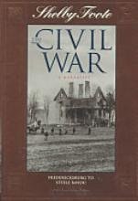 Stock image for The Civil War: A Narrative : Fredericksburg to Stelle Bayou: 5 (SHELBY FOOTE, THE CIVIL WAR, A NARRATIVE) for sale by Hippo Books