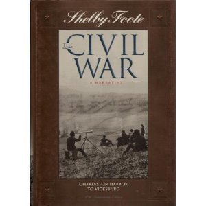 Beispielbild fr The Civil War: A Narrative Vol. 6 : Charleston Harbor to Vicksburg zum Verkauf von Better World Books