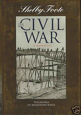 Beispielbild fr The Civil War: A Narrative Vol. 8 : Tullahoma to Missionary Ridge zum Verkauf von Better World Books