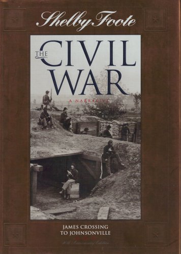 Stock image for James Crossing to Johnsonville (SHELBY FOOTE, THE CIVIL WAR, A NARRATIVE) for sale by ThriftBooks-Dallas