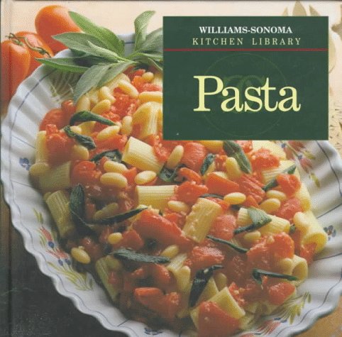 Beispielbild fr Pasta (Williams-Sonoma Kitchen Library) zum Verkauf von Gulf Coast Books