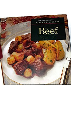 Stock image for Beef (Williams-Sonoma Kitchen Library) for sale by Your Online Bookstore