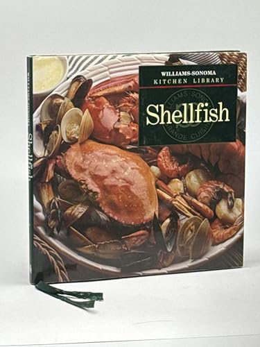 Beispielbild fr Shellfish (Williams-Sonoma Kitchen Library) zum Verkauf von Gulf Coast Books