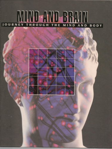 Imagen de archivo de Mind and Brain (Journey Through the Mind and Body) a la venta por Redux Books