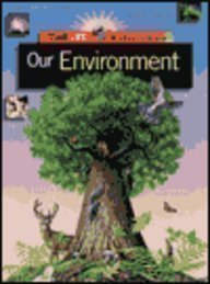 Beispielbild fr Our Environment (TIME-LIFE STUDENT LIBRARY) zum Verkauf von Bookmonger.Ltd