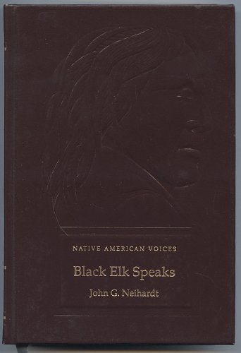 9780783517506: Black Elk speaks: Being the life story of a holy man of the Ogalala Sioux (Native American voices)