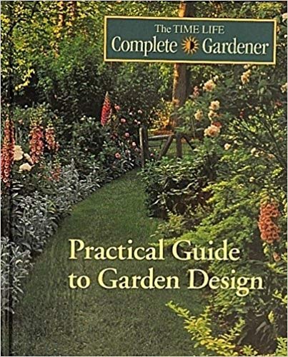 Imagen de archivo de The Practical Guide to Garden Design a la venta por Better World Books