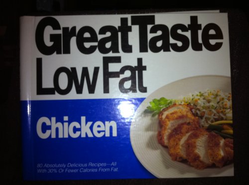 Stock image for Chicken (Great Taste, Low Fat) for sale by HPB-Emerald
