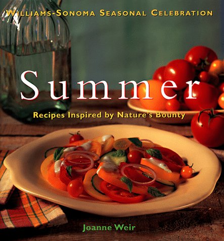 Imagen de archivo de Summer : Recipes Inspired by Nature's Bounty a la venta por Better World Books