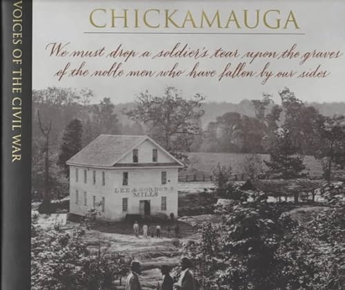 Stock image for Chickamauga (Voices of the Civil War) for sale by Books of the Smoky Mountains