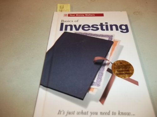Basics of Investing (Time Life Books Your Money Matters) (9780783547923) by Robinson, Marc