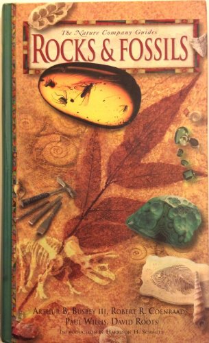 Beispielbild fr Rocks & Fossils ( The Nature Company Guides) (Illustrated) (Reprinted Edition) zum Verkauf von SecondSale