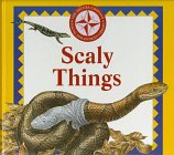 Beispielbild fr Scaly Things (Nature Company Discoveries Libraries) zum Verkauf von Wonder Book