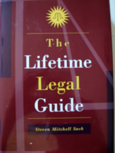 The Lifetime Legal Guide (9780783548593) by Sack, Steven Mitchell