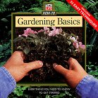 Beispielbild fr Time Life Gardening Basics zum Verkauf von Terrace Horticultural Books