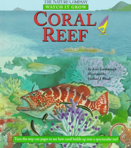 Beispielbild fr Coral Reef (Watch It Grow) zum Verkauf von Wonder Book