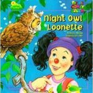Imagen de archivo de Night Owl Loonette a la venta por ThriftBooks-Atlanta