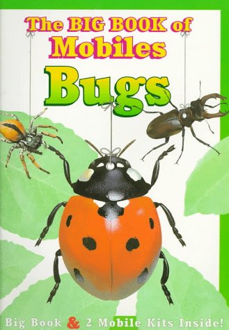 The Big Book of Mobiles: Bugs (9780783548869) by Time Life