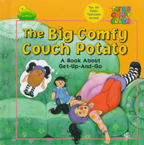 Imagen de archivo de The Big Comfy Couch Potato a la venta por Half Price Books Inc.