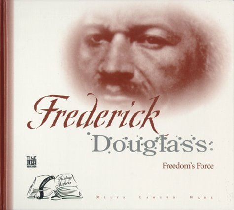 Frederick Douglass: Freedom's Force [complete boxed set]