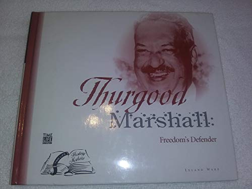Stock image for Thurgood Marshall: Freedom's Defender (History Makers) for sale by Discover Books