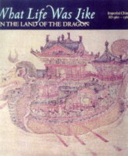 What life Was Like in the Land of the Dragon - Imperial China 960-1368 AD