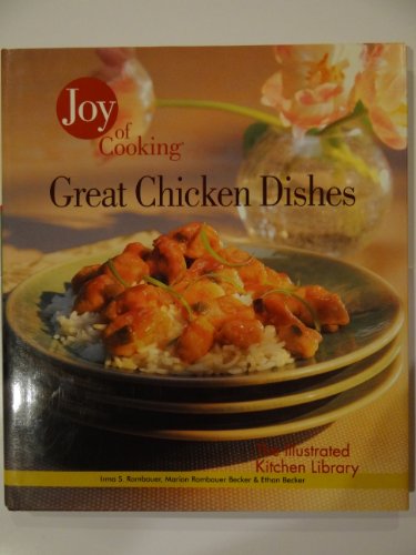 Imagen de archivo de Joy Of Cooking, Great Chicken Dishes a la venta por HPB-Emerald