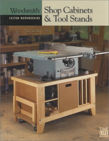 9780783559551: Shop Cabinets & Tool Stands (Custom Woodworking)