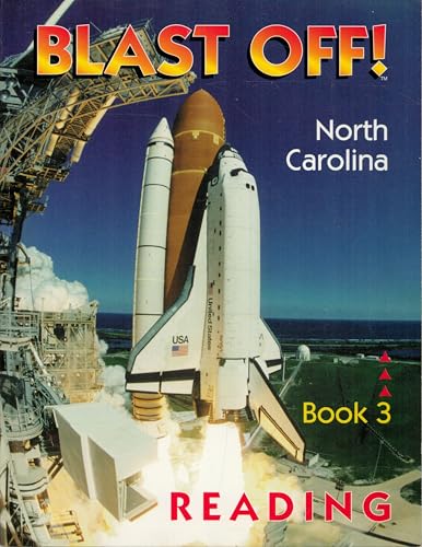 Stock image for Blast Off North Carolina Reading Book 3 (Blast Off!, Catalog #BF NC3R 1) for sale by Red's Corner LLC