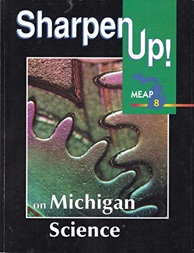 Beispielbild fr Sharpen Up! on Michigan Science 8 zum Verkauf von Better World Books