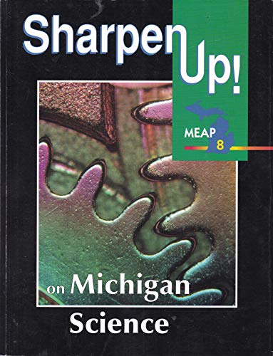 Stock image for Sharpen Up! on Michigan Science 8 for sale by Better World Books