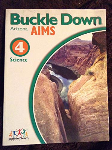 Stock image for Buckle Down Arizona Aims Level 4 Science for sale by BooksRun
