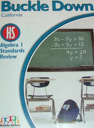 Stock image for BUCKLE DOWN California HS Algebra 1 Standards Review for sale by -OnTimeBooks-