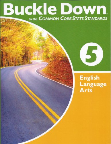 Imagen de archivo de Buckle down on the Common Core State Standards English Language Arts Grade 5 a la venta por Once Upon A Time Books