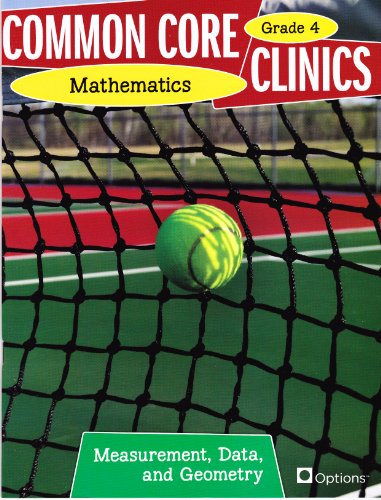 Stock image for Common Core Clinics Mathematics Grade 4 Measurement, Data, and Geometry for sale by Better World Books
