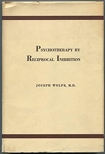 9780783739472: Psychotherapy by Reciprocal Inhibition
