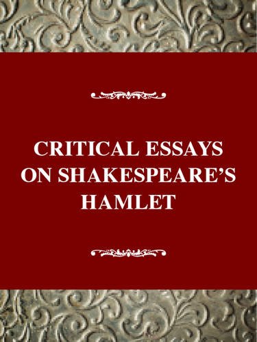 Critical Essays on Shakespeare's Hamlet: William Shakespeare's Hamlet (Critical Essays on British Literature Series) (9780783800011) by David Scott Kastan [ed.]