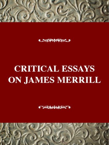 Imagen de archivo de Critical Essays on James Merrill (Critical Essays on American Literature Series) a la venta por A Cappella Books, Inc.