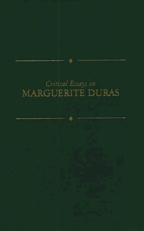 Critical Essays on Marguerite Duras
